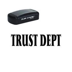 Slim Pre-Inked Trust Dept Stamp