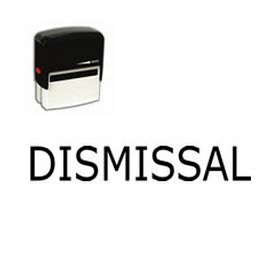 Self-Inking Dismissal Stamp