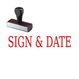 Sign & Date Rubber Stamp