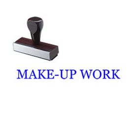 Make-Up Work Rubber Stamp