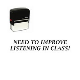 Self-Inking Need To Improve Listening In Class Teacher Stamp