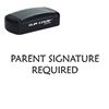 Slim Pre-Inked Parent Signature Required Stamp