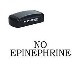 Pre-Inked No Epinephrine Stamp
