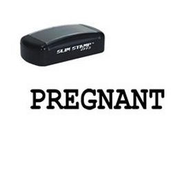 Pre-Inked Pregnant Stamp