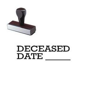 Deceased Date Rubber Stamp