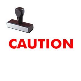 Caution Rubber Stamp