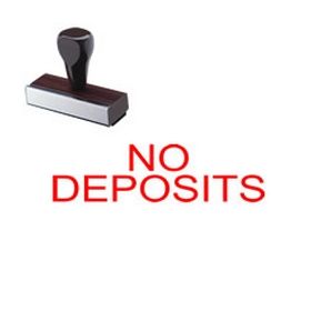 No Deposits Rubber Stamp