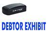 Pre-Inked Debtor Exhibit Stamp