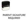 Self-Inking Parent Signature Required Stamp