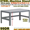 STEEL MACHINE STANDS / 99DR