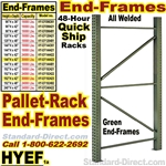 (10) Quick Ship Pallet Rack End-Frames / HYEF