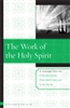 The Work of the Holy Spirit by Richard B. Gaffin Jr.