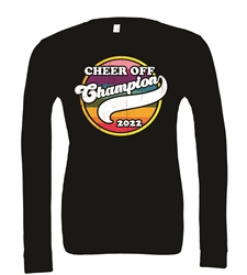 Cheer Off 2022 Champ Bella+Canvas Long Sleeve T-Shirt
