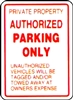 Private Property Authorized Parking Only