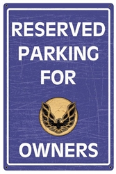 Pontiac Firebird Trans Am Parking Only Sign