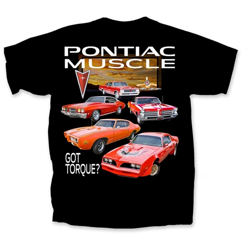 Image of Pontiac Muscle, Firebird Trans Am, LeMans, GTO, Judge, Got Torque? Black T-Shirt