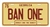 Burt Reynolds Georgia BAN ONE Rear License Plate from Smokey and the Bandit, Reproduction