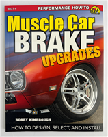 Muscle Car Brake Upgrades: How to Design, Select, and Install