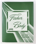 Image of 1970 Firebird Fisher Body Service Manual