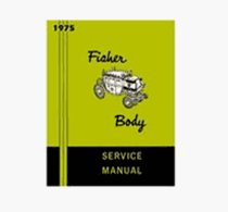 Image of 1975 Firebird Fisher Body Service Manual