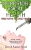 Physical Book - Superior Vocal Health