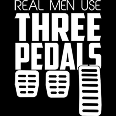 Real Men Use Three Pedals T-shirt, S-XXXL