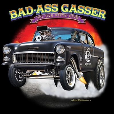 Bad Ass Gasser 55 Chevy Bel Air Drag Race T-shirt