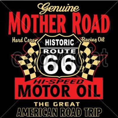 Genuine Route 66 Mother Road Motor Oil Hot Rod T-shirt