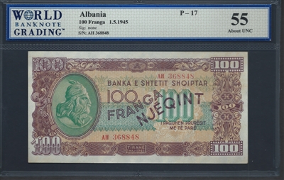 Albania, P-17, 100 Franga, 1.5.1945, Signatures: None, 55 About UNC