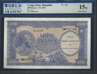 Congo Democratic Republic, P-02a, 1000 Francs, 15.2.1962 Signatures: None 15Q Fine Choice