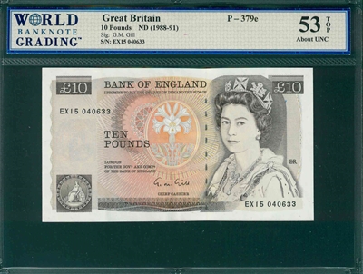 Great Britain, P-379e, 10 Pounds, ND (1988-91), Signatures: G.M. Gill,  53 TOP About UNC 