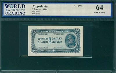 Yugoslavia, P-049b, 5 Dinara, 1944, Signatures: none,  64 UNC Choice 