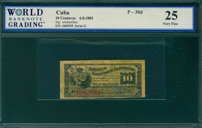 Cuba, P-30d, 10 Centavos, 6.8.1883, Signatures: unidentified,  25 Very Fine 