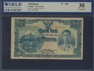 Thailand, P-49d, 20 Baht, ND (1944) Signatures: K. Apaiwong (Sig. 19), 30 Very Fine