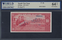 South Viet Nam, P-5s, 10 Dong, ND (1962) Signatures: Quy/Dong, 64 TOP UNC Choice
