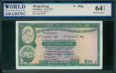 Hong Kong, P-182g, 10 Dollars, 13.3.1972, Signatures: two unidentified, 64 TOP UNC Choice