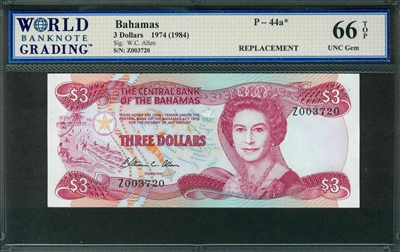 Bahamas, P-44a*, 3 Dollars, 1974 (1984), Signatures: W.C. Allen, 66 TOP UNC Gem, REPLACEMENT