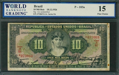 Brazil, P-103a, 10 Mil Reis, 18.12.1926, Signatures: two unidentified, 15 Fine Choice