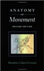 ANATOMY OF MOVEMENT by Blandine Calais-Germain