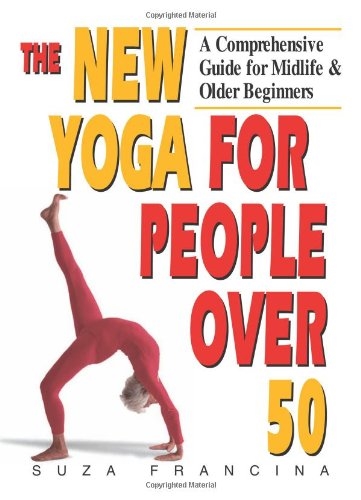 NEW YOGA FOR PEOPLE OVER FIFTY