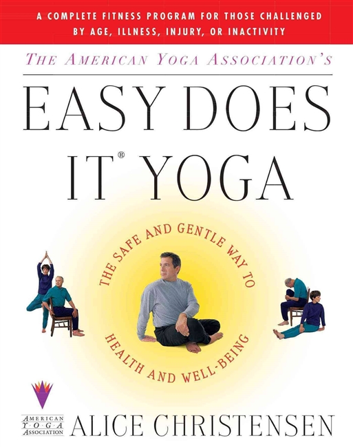 EASY DOES IT YOGA by Alice Christensen