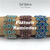 Deb Roberti's Elinor Bracelet Pattern Reminder