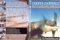 Reeve Aleutian - On Board the Super Electra II