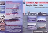 Golden Age Airlines - Sampler 1940s - 1960s