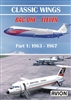 Classic Wings - BAC 1-11 Part 1, 1963 - 1967