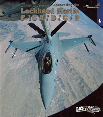 Uncovering the Lockheed Martin F-16A / B / C / D