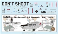 1:48 USAF 'Dont Shoot' Cessna O-2 Skymaster