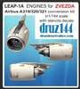 1:144 CFM Leap-1A Engines (2) for Airbus A.320 (Zvezda)