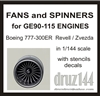 1:144 General Electric GE90-115 Engine Fans and Spinners (2), Boeing 777-300ER