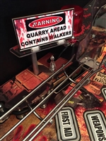 Warning Sign MOD for Stern's The Walking Dead pinball machine